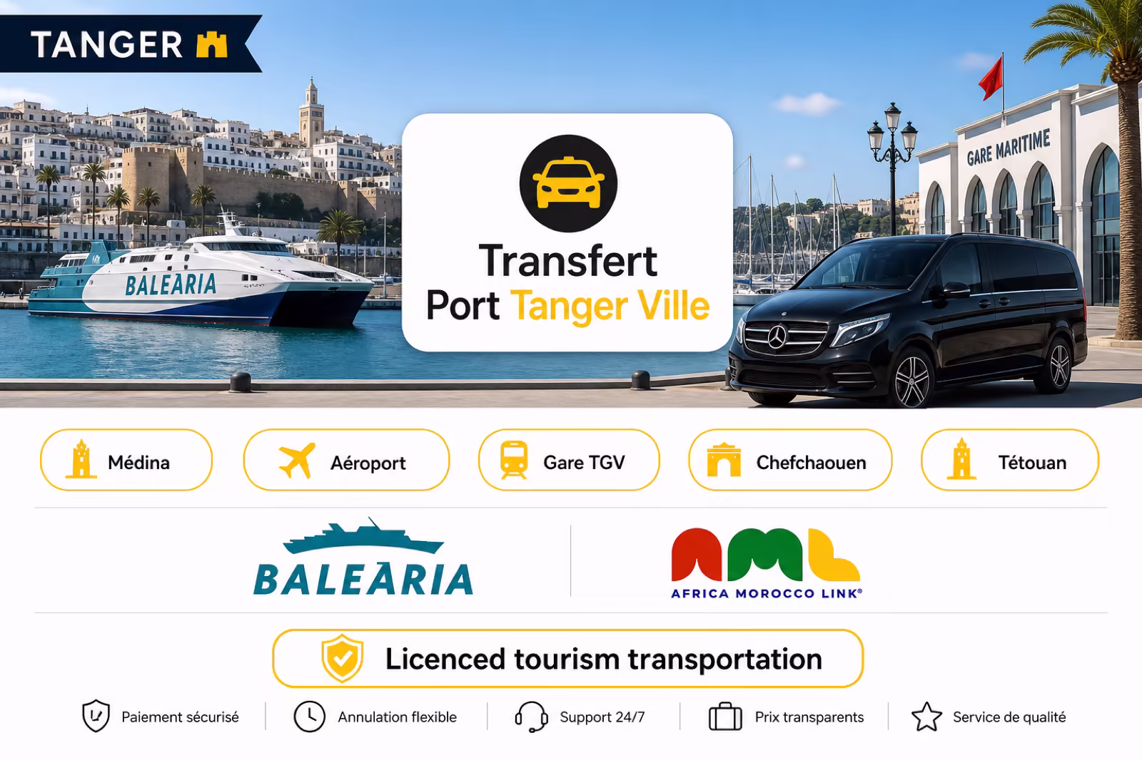 Transfert privé Port Tanger Ville — ferry Tarifa, gare maritime et van Northy