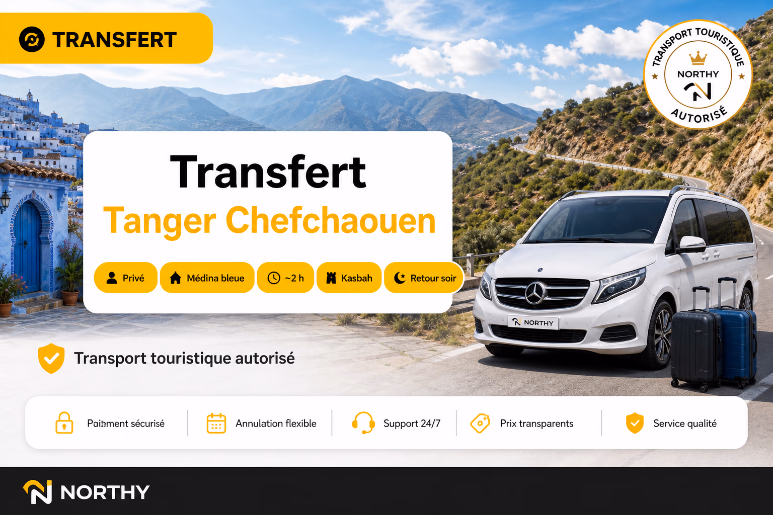 Transfert Tanger Chefchaouen — véhicule autorisé vers la médina bleue